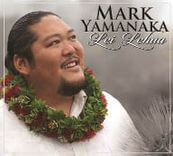 Album art: Lei Lehua, Mark Yamanaka